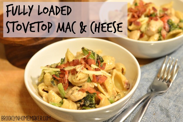 fully loaded stovetop mac & cheese | Brooklyn Homemaker
