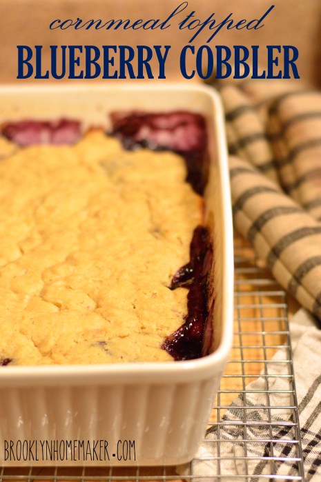 cornmeal topped blueberry cobbler | Brooklyn Homemaker