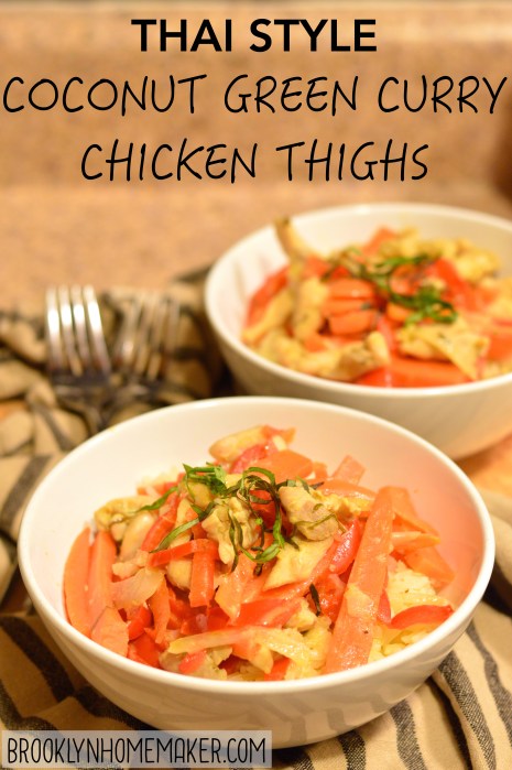 thai coconut green curry chicken thighs | Brooklyn Homemaker